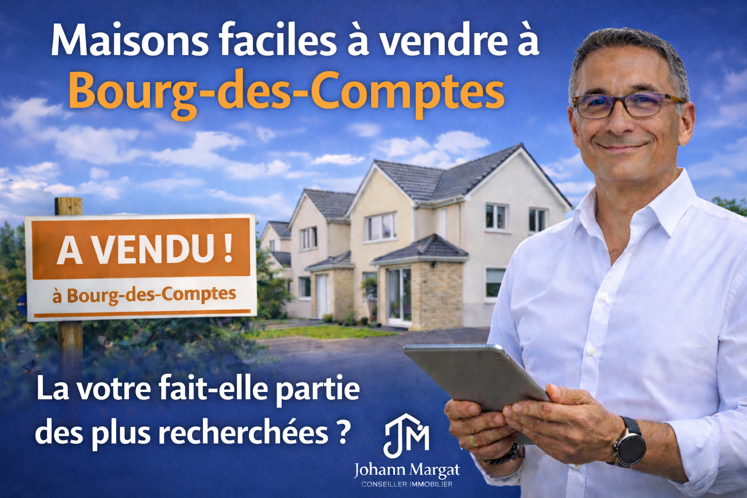 Maisons faciles à vendre à Bourg-des-Comptes – conseiller immobilier Johann Margat